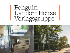 Das Logo der Penguin Random House Verlagsgruppe über zwei Bildern: ein Bild von Büchern, die in einem Regal aufgereiht sind, und ein anderes von einem modernen Gebäude an einer von Bäumen gesäumten Straße in hellem Sonnenlicht.