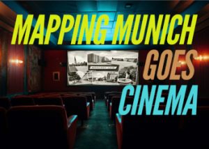Blick in einen verdunkelten Kinosaal mit erleuchteter Leinwand, eingerahmt vom Slogan "Mapping Munich Goes Cinema"